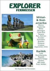 Explorer Fernreisen: Umfangreiches Programm für Lateinamerika